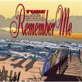 アルバム - Remember Me / TUBE