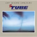 アルバム - OFF SHORE DREAMIN' / TUBE