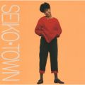 アルバム - SEIKO・TOWN / 松田　聖子
