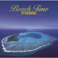 アルバム - Beach Time / TUBE