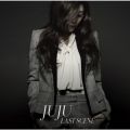 アルバム - ラストシーン / JUJU