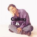 アルバム - Calling / 福山雅治