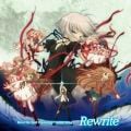 アルバム - Rewrite 2nd Opening Theme song／Rewrite / VISUAL ARTS ／ Key