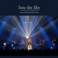 SawanoHiroyuki[nZk]の曲/シングル - Into the Sky (from RE:UnChild)[Live] feat. Tielle