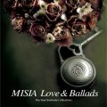 Ao - Misia Love & Ballads -The Best Ballade Collection- / MISIA