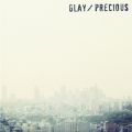 アルバム - Precious / GLAY