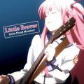 アルバム - TVアニメーション『Angel Beats!』劇中歌 Girls Dead Monster「Little Braver」 / VISUAL ARTS ／ Key