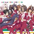 アルバム - TVアニメ『ウマ娘 プリティーダービー』ANIMATION DERBY 06 (2021 Remastered Version) / Various Artists