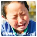 アルバム - Miracle Game / TUBE