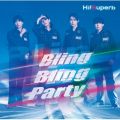 Ao - Bling Bling Party / Hi!Superb