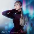 浜崎あゆみの曲/シングル - Aurora