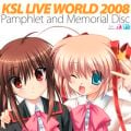 KSL LIVE WORLD 2008