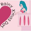 Rainy X'mas Day (ジュリエット盤)