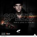 アヴィーチーの曲/シングル - Speed (Burn & Lotus F1 Team Mix)