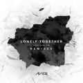 Lonely Together feat． Rita Ora (Remixes)