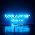 アンコール / back number