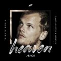 Heaven (David Guetta ＆ MORTEN Remix)