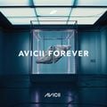 Avicii Forever / アヴィーチー