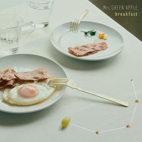 breakfast / Mrs. GREEN APPLE