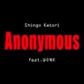 香取慎吾の曲/シングル - Anonymous (feat.WONK)