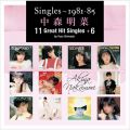アルバム - Singles～1981-85 中森明菜 11 Great Hit Singles +6 by Yuzo Shimada / 中森明菜