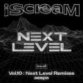 iScreaM Vol．10 : Next Level Remixes